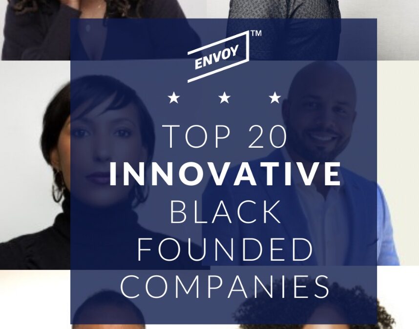 Top 20 Innovative Black Founded Companies